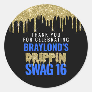 Sticker Rond Or et Bleu Drippin Swag 16 Anniversaire 