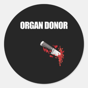 Sticker Rond Orgue Donateur amusant Bloody Wound Kidney Mème Su