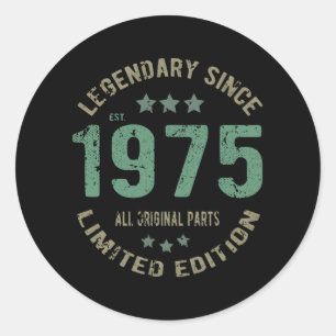 Sticker Rond Original depuis 1975 Cadeau d'anniversaire de lége