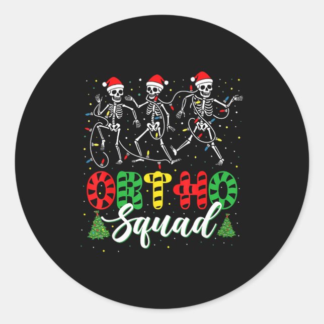 Sticker Rond Ortho Squad Christmas Three Santa Skeletons Proud  (Devant)