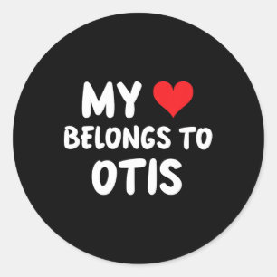Sticker Rond Otis - Mon Coeur Appartient À Otis - Amour