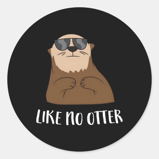 Sticker Rond Otter Comme Aucune Otter Sea Otter (Devant)
