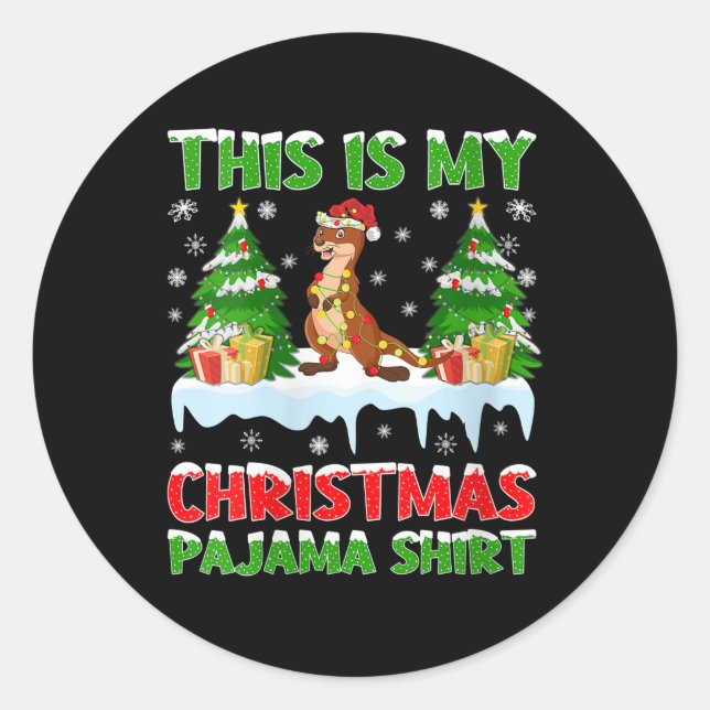 Sticker Rond Otter drôle C'Est Mon Pyjama De Noël (Devant)
