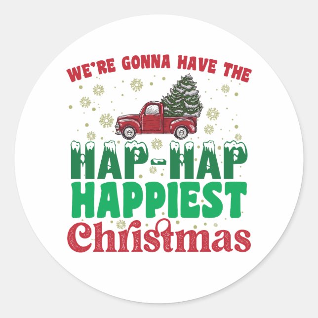 Sticker Rond Où Vont Avoir Le Hap Hap Happy Plus Joyeux Noël (Devant)