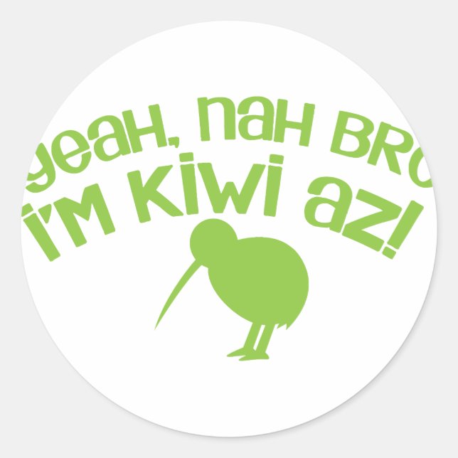 Sticker Rond Ouais nah Bro Bro Je suis kiwi (Devant)