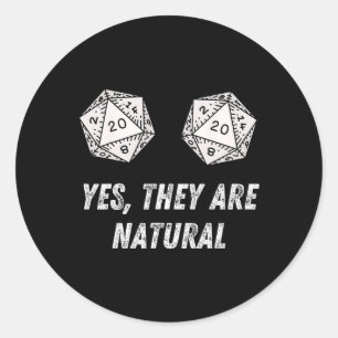 Sticker Rond Oui, ce sont des dés D20 20 naturels Funny Rpg Boa