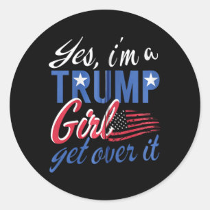 Sticker Rond Oui I#39 ; m Une fille de Trump va l'aider Fan Usa