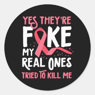 Sticker Rond Oui, Ils Sont Faux Mes Véritables Tentés De Me Fai