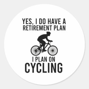 Sticker Rond Oui, j'ai un régime de retraite que je prévois p