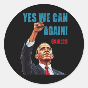 Sticker Rond Oui, nous pouvons à nouveau Obama Président 2028
