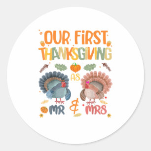Sticker Rond Our First Thanksgiving M. et Mme Couple Married 2