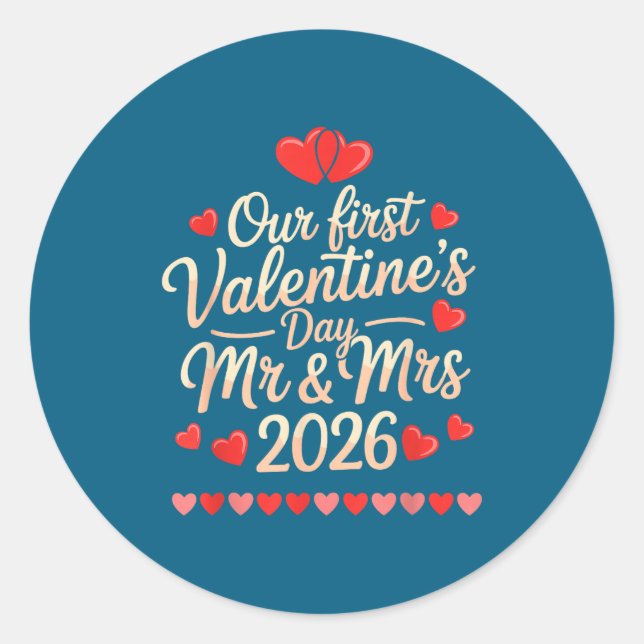 Sticker Rond Our First Valentines As Mr And Mrs 2026  (Devant)
