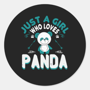 Sticker Rond Ours - Juste Une Fille Qui Aime Panda