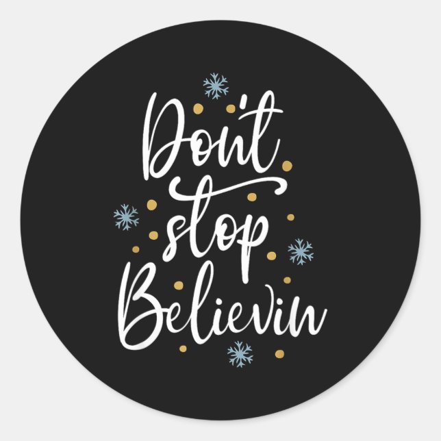 Sticker Rond Outstading For Melanin Don't Stop Believing - Men' (Devant)