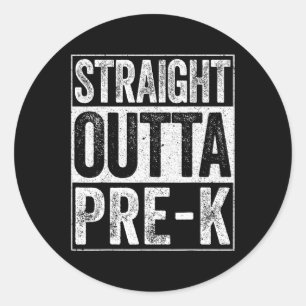 Sticker Rond Outta Pré-k Chirt de Graduation Préscolaire 1
