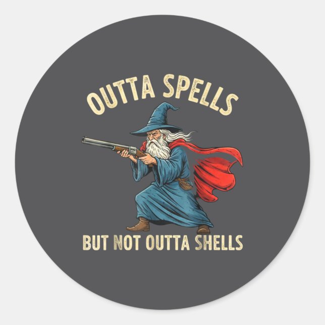 Sticker Rond Outta Spells But Not Shells Wizard Meme  (Devant)