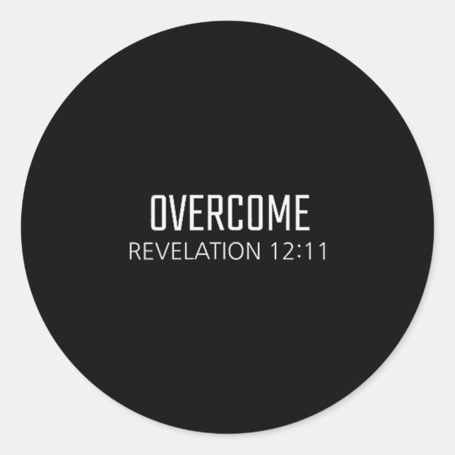 Sticker Rond Overcome - Revelation 12_11 Bible Religious Verse  (Devant)