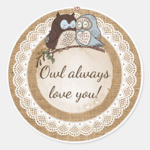 Sticker Rond Owl toujours vous aimer Mariage Décontracté