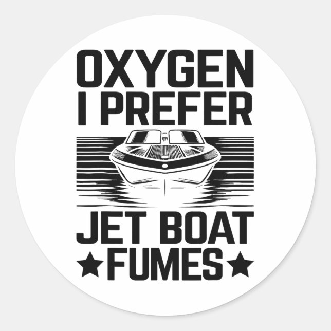 Sticker Rond Oxygène Je Préfère Jet Boat vapeurs Jetboat Capita (Devant)