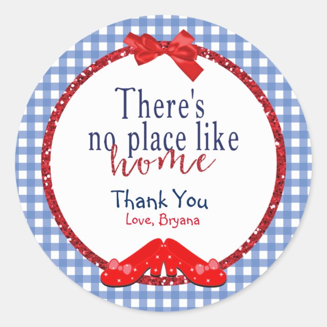 Sticker Rond OZ Pas De Place Comme Accueil Fête Favoriser Stick (Devant)