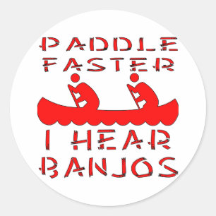 Sticker Rond Paddle plus vite j'entends Banjos