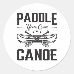 Sticker Rond Pagayer votre propre canoë Bateau Bateau Bateau Sa