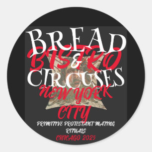 STICKER ROND PAIN ET CIRCUS BISTRO NEW YORK VILLE