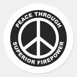 Sticker Rond Paix grâce à une puissance de feu supérieure