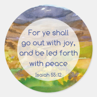 Sticker Rond Paix Joie Bible Verse Isaïe 55 12 Montagnes