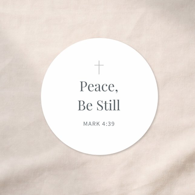 Sticker Rond Paix, Restez Calme Écriture Chrétienne – Marc 4:39 (Créateur téléchargé)