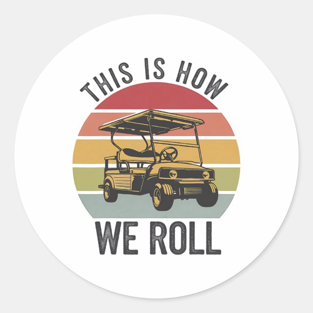 Sticker Rond Panier De Golf C'Est Comme Ça Que Nous Poulons Pan (Devant)