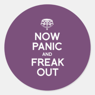STICKER ROND PANIQUEZ ET PERDEZ LA TÊTE MAINTENANT