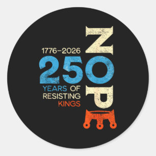Sticker Rond Panneau de protestation Pas de rois 28 mars 2026