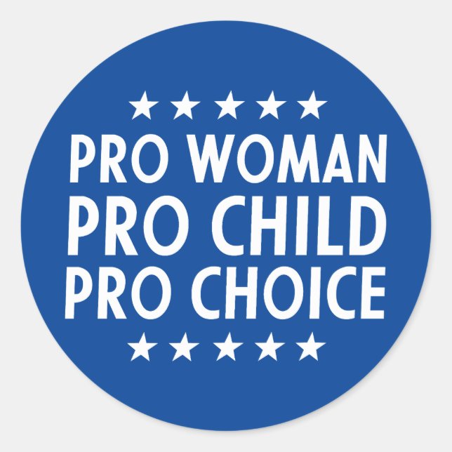 Sticker Rond Panneau Pro Femme Pro Enfant Pro Choice (Devant)