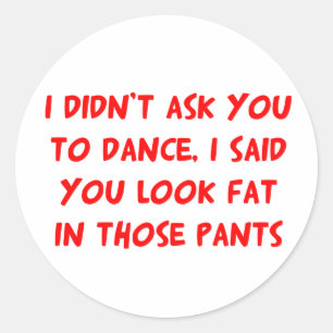 Sticker Rond Pantalon gras de danse