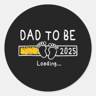 Sticker Rond Papa 2025 Papa est 2025 Papa sera promu à