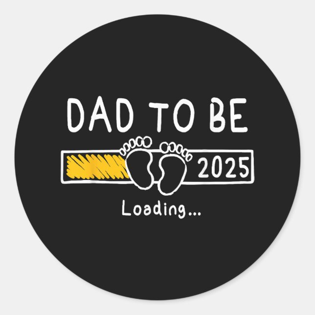 Sticker Rond Papa 2025 Papa est 2025 Papa sera promu à (Devant)