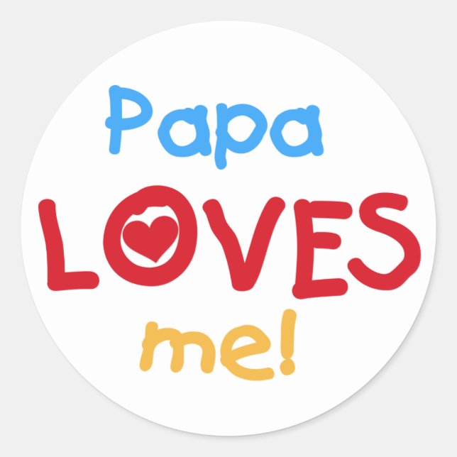 Sticker Rond Papa aime mes t-shirts et cadeaux (Devant)