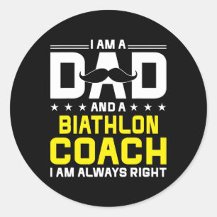 Sticker Rond Papa Biathlon Entraîneur Toujours Droite Biathlon