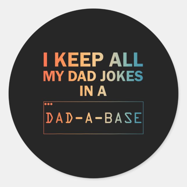 Sticker Rond Papa Blagues Design For Men Papa Base De Données P (Devant)