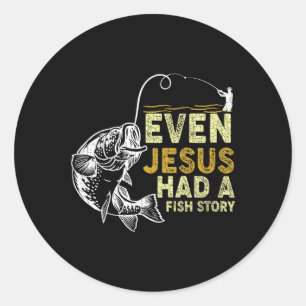 Sticker Rond Papa chrétien vintage pêche Même Jésus avait une h