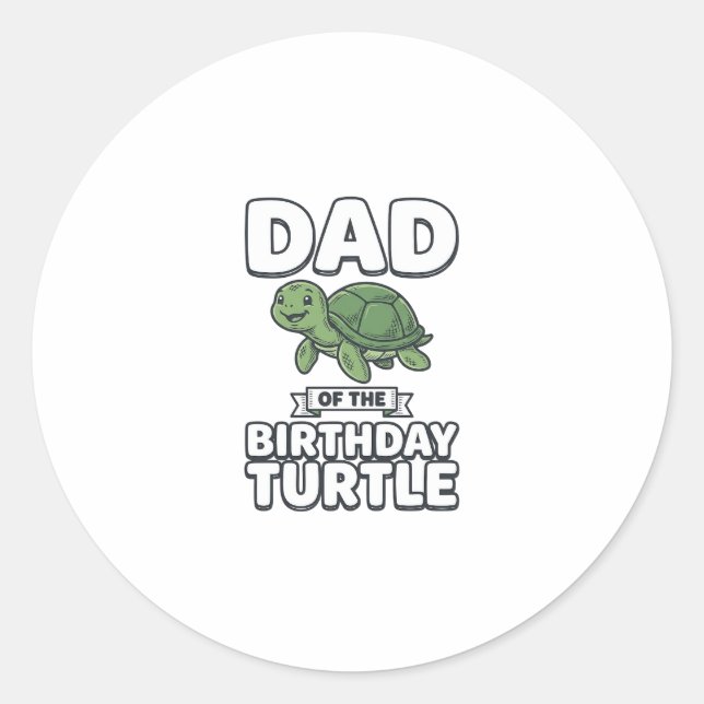 Sticker Rond Papa de la tortue d'anniversaire Conception drôle  (Devant)