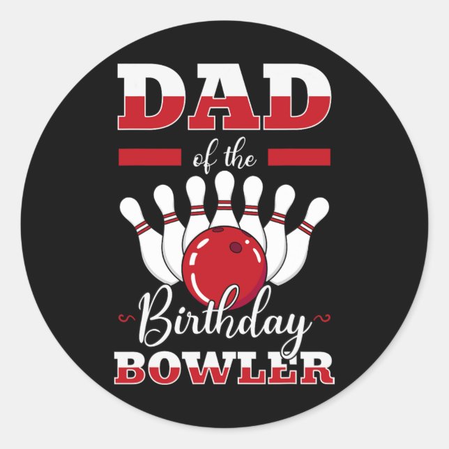 Sticker Rond Papa De L'Anniversaire Bowler Anniversaire Bowling (Devant)