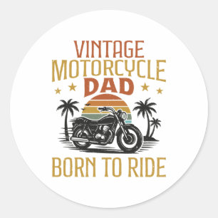 Sticker Rond papa de moto vintage né à conduire