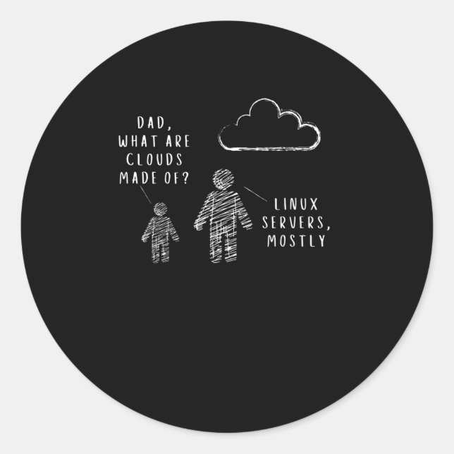 Sticker Rond Papa, De Quoi Sont Faits Les Nuages ? Programmeur (Devant)