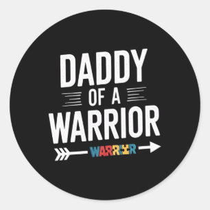Sticker Rond Papa D'Une Famille De Guerriers Papa World Autism