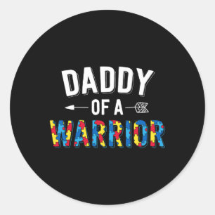 Sticker Rond Papa D'Une Famille De Guerriers Papa World Autism