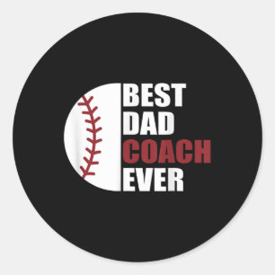 Sticker Rond Papa Entraîneur Fête des pères De Baseball Ever Ba