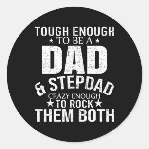 Sticker Rond Papa Et Stepdad Fête des pères Stepdad Step Papa