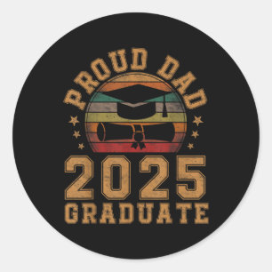 Sticker Rond Papa fier de la promotion 2025 diplômé père senior